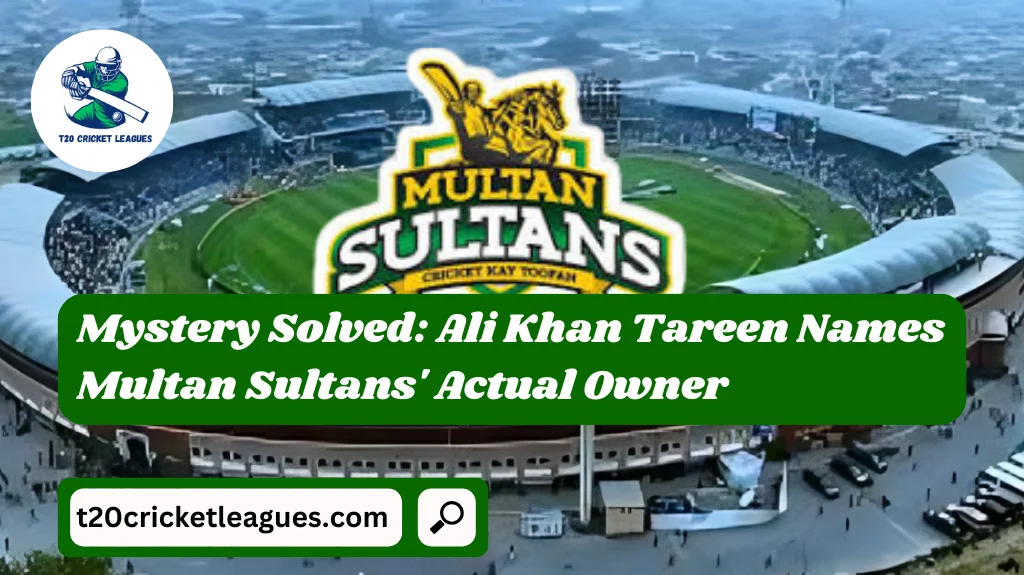 Mystery Solved: Ali Khan Tareen Names Multan Sultans’ Actual Owner