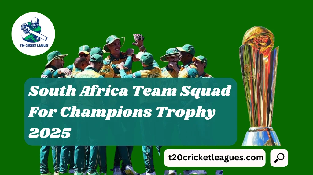 South Africa Team Squad/Players List For Champions Trophy 2025