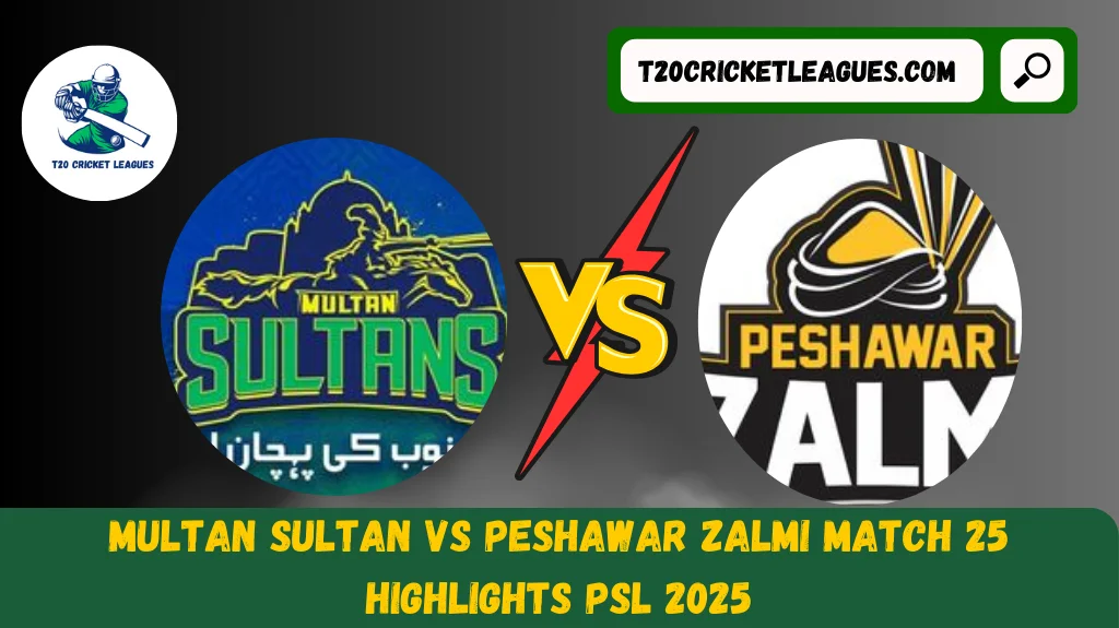 Multan Sultan vs Peshawar Zalmi highlights